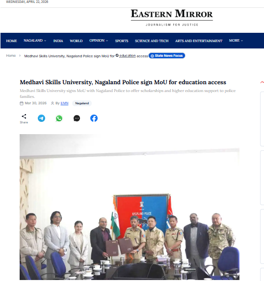 Medhavi Skills University signed an MoU with Nagaland Police

