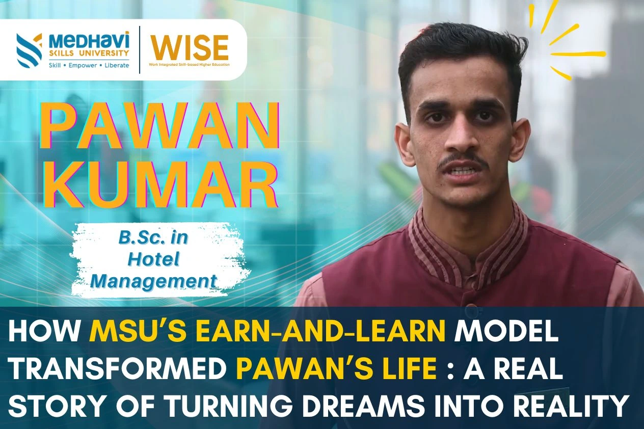 How MSU’s Earn-and-Learn Model Transformed Pawan’s Life: A Real Story of Turning Dreams into Reality