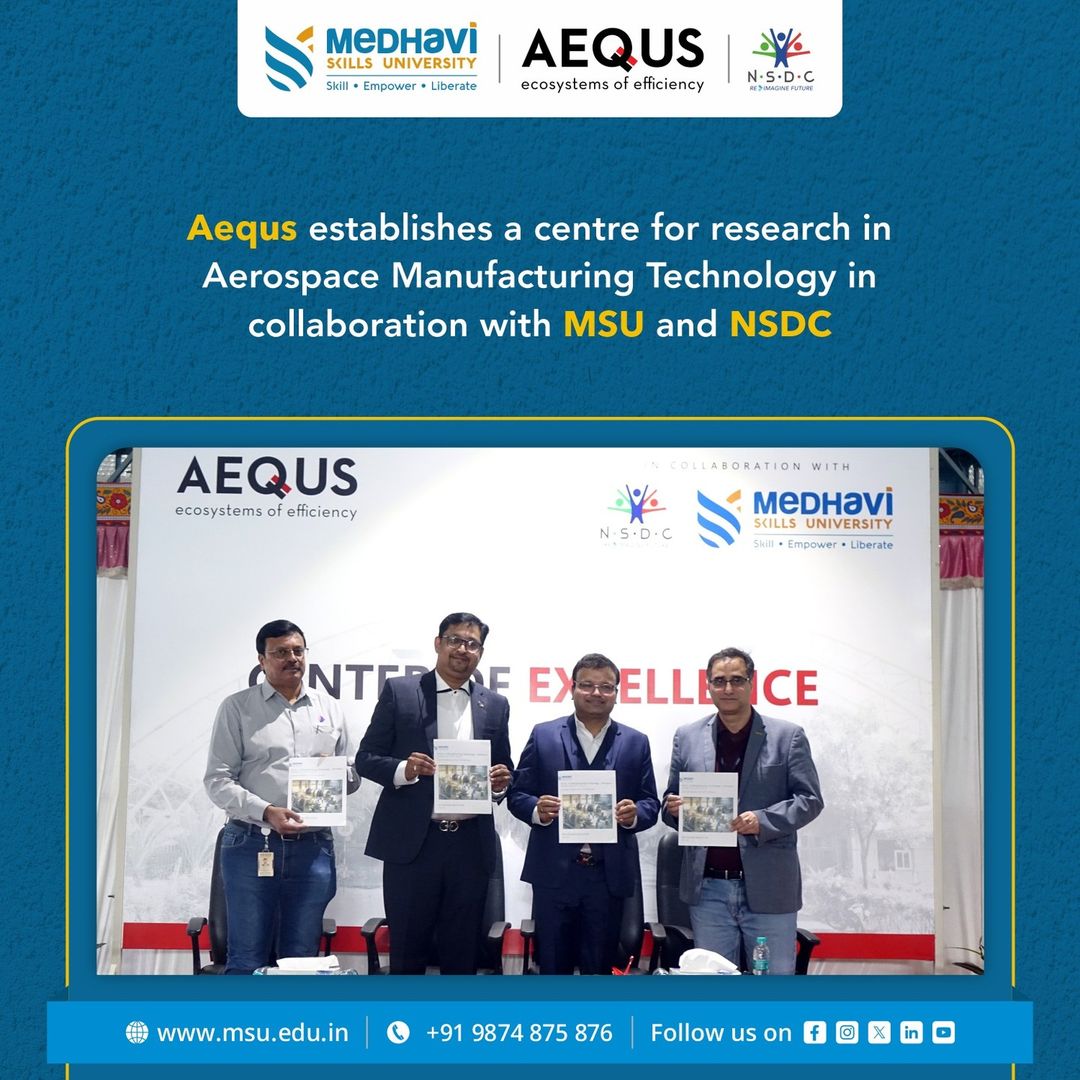 Launching Center of Excellence in Aerospace Manufacturing Technology.