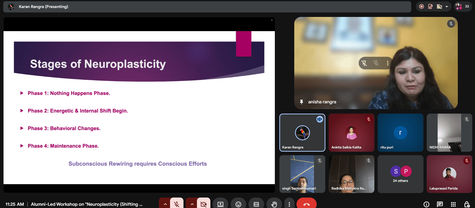 2nd Workshop Series on Neuroplasticity (Shift in Identity) Guest Speaker: Ms. Anisha Rangra