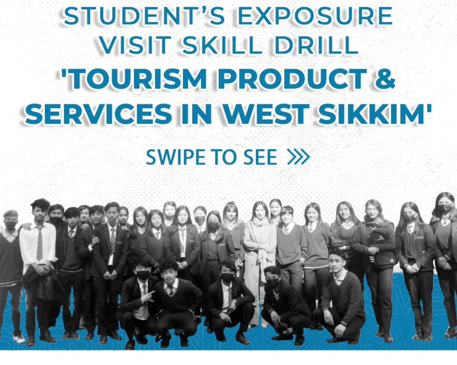 Student Exposure Visit: ‘Tourism Product and Services in West Sikkim’
