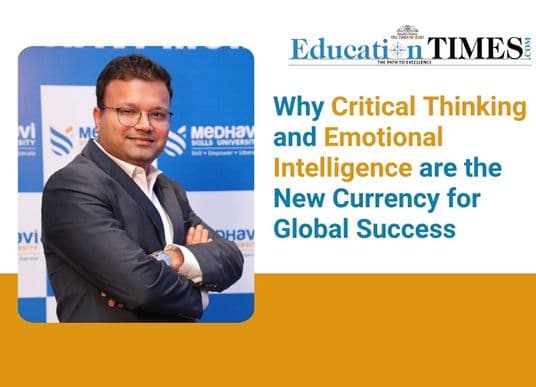 Why critical thinking and emotional intelligence are the new currency for global success