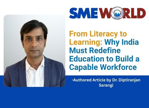 From Literacy to Learning: Why India Must Redefine Education to Build a Capable Workforce