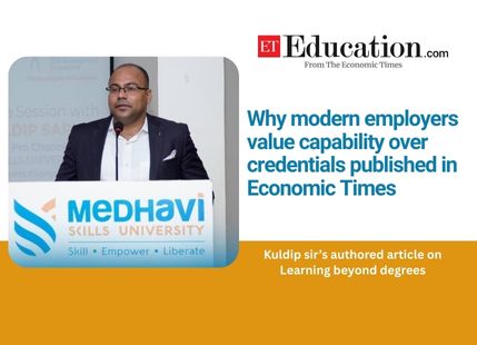 Kuldip sir’s authored article on Learning beyond degrees: Why modern employers value capability over credentials published in Economic Times