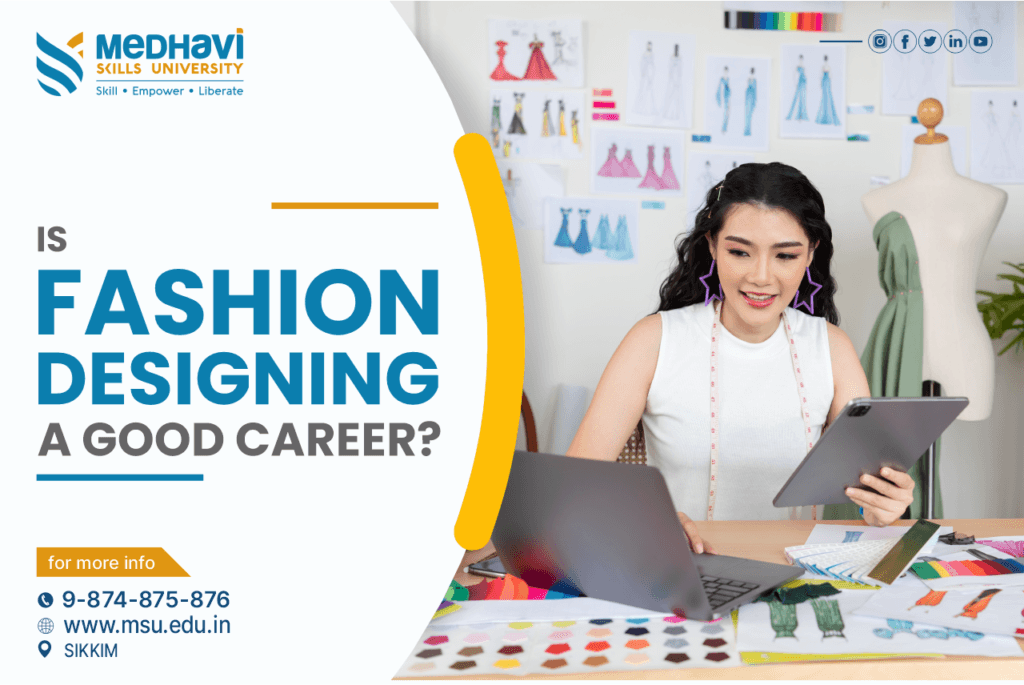 Is Fashion Designing a Good Career Option in 2023?