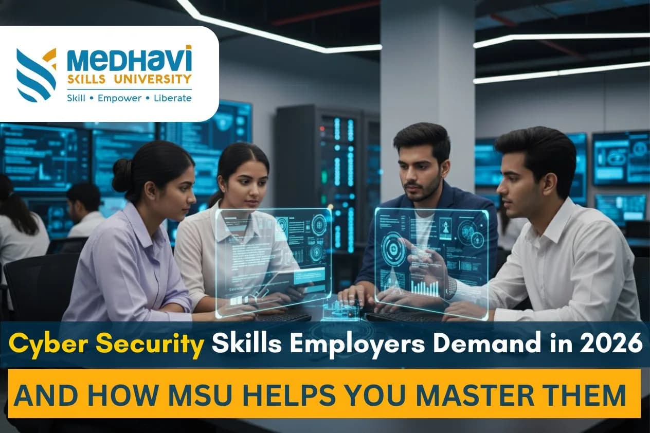Cyber Security Skills Employers Demand in 2026 and How MSU Helps You Master Them