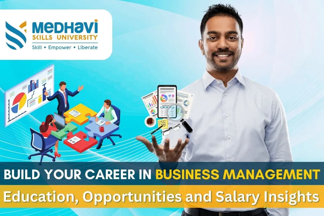 Build Your Career in Business Management : Education, Opportunities and Salary Insights