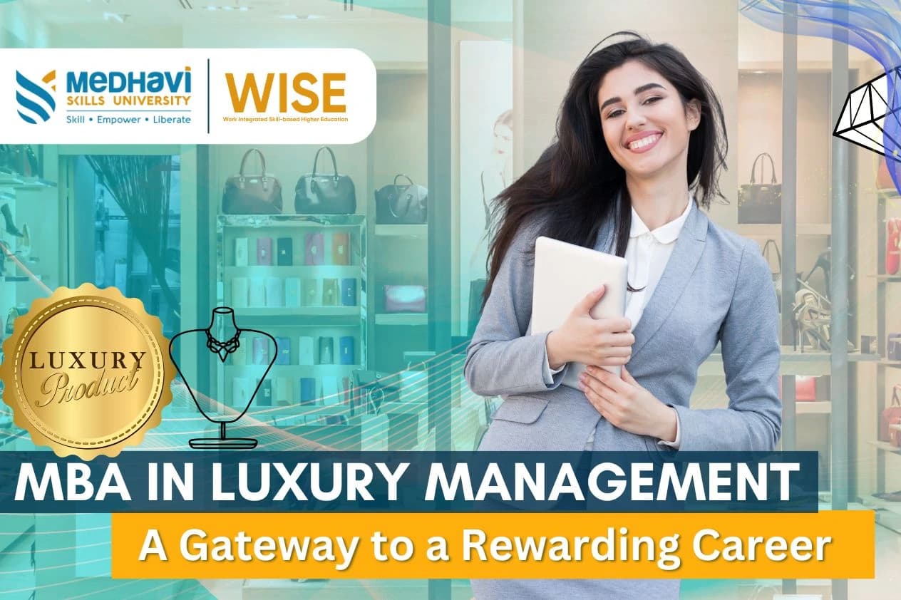 MBA in Luxury Management: A Gateway to a Rewarding Career
