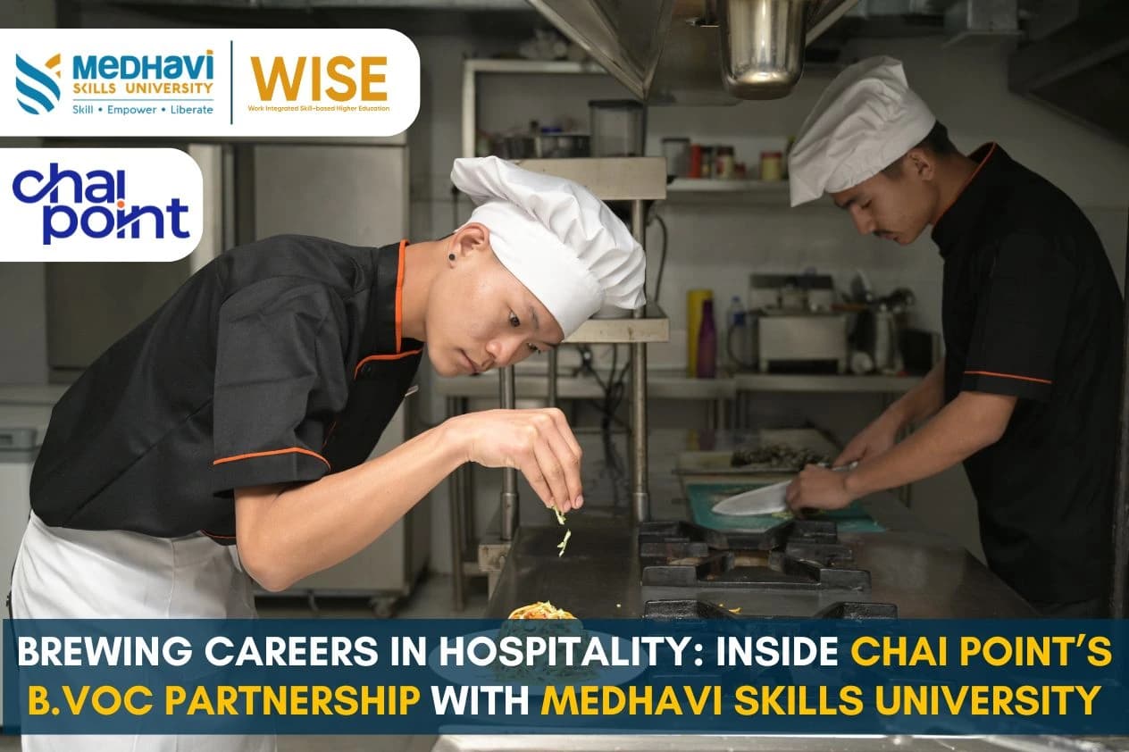Brewing Careers in Hospitality: Inside Chai Point’s B.Voc Partnership with Medhavi Skills University